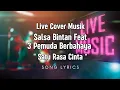 Download Lagu Satu Rasa Cinta - Salsa Bintan Feat 3 Pemuda Berbahaya (cover live musik)