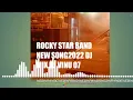 Lagu ROCKY START BAND NEW SONG 2022 DJ VINU 07 DJ MIX SONG
