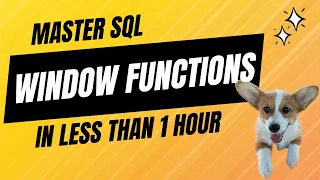 Mastering Window Functions in SQL for Data Analysis 1 Hour Mini-Course