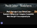 Maude Latour - Headphones (Lyrics) | fantastic lyrics