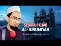 Download Lagu Kisah Kitab Jurumiyah Dilempar Oleh Pengarangnya | Ust. Adi Hidayat, Lc.MA