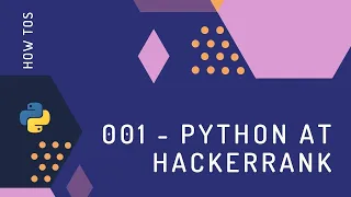 001 Python at hackerrank - Hello World