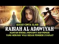Download Lagu KISAH INI AKAN MENAMBAH IMANMU! KISAH RABIAH ADAWIYAH!