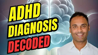 How to CORRECTLY Diagnose Attention Deficit Hyperactivity Disorder AD in Adults - Dr Sanil Rege