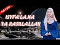 Download Lagu Menenangkan‼️SHOLAWAT ISYFALANA- FULL 1 JAM