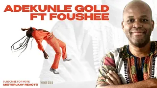 adekunle gold foushe dior dior dior official audio reaction