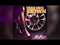 Big Boogie - Take Her Down [Clean]