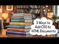 Inline Internal and External CSS CSS Properties Part 20