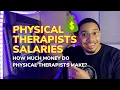 How Much Do Physical Therapists Get Paid Physical Therapist Salaries