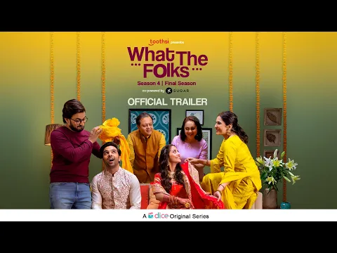 Dice Media | What The Folks | Season 4 | Web Series | Official Trailer