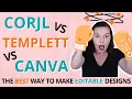 Make The ULTIMATE Editable Digital Products on Etsy Corjl Templett Canva Review