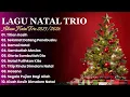 Lagu Kumpulan Lagu Natal Trio || Lagu Natal Terbaru 2025/2026