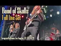 Band of Skulls - Full Live Set - Teragram Ballroom, Los Angeles, CA - 03/13/26
