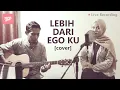 Download Lagu Lebih dari Ego ku - Mawar De Jongh (Live Cover) by Siti Nurhaliza [ Indo Session ]
