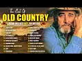 The Best Of Country Songs Of All Time 🔥 Don Williams, Alan Jackson, Kenny Rogers, Willie Nelson