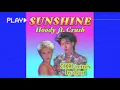 Hoody - Sunshine ft. Crush (80s remix by dani)