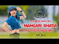 Download Lagu MANGARI BHATIA - NAGPURI MIX - MATAL DANCE - DJ ARUN ND CHARAN BABU REMIX 2025