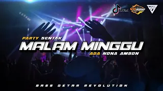 malam minggu x ada nona ambon party gacor 2026 bass getar revolution remix