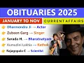 OBITUARY CURRENT AFFAIRS 2025 MOST IMPORTANT DEATHS IN NEWS SSC RAILWAY RRB GROUP D STATE PCS