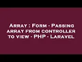 Array Form - Passing array from controller to view