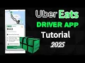 2025 Uber Eats Delivery App Tutorial step by step