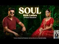 Lagu Soul | Ritik Luthra | Official Visualizer | Nova Tune Production |  Latest punjabi songs 2026