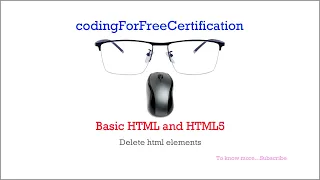 Basic HTML and HTML5 Delete HTML Elements freecodecamp 7 of 28