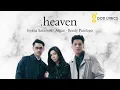 Download Lagu Isyana Sarasvati, Afgan, Rendy Pandugo - Heaven (Video Lirik dan Terjemahan Bahasa Indonesia)