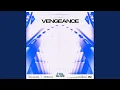 Vengeance (Slowed \u0026 Reverb)