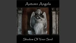 Download Shadow of Your Soul MP3