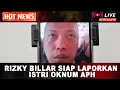 Lagu HOTNEWS!! MERASA DIRUGIKAN, RIZKY BILLAR SIAP LAPORKAN ISTRI OKNUM APH