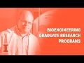 Bioengineering Graduate Research Programs Information Session