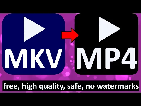 Download MP3 HOW TO CONVERT MKV TO MP4