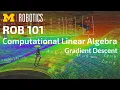 ROB 101 Gradient Descent