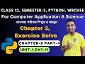 Python Programming Part 4 Chapter 2 Unit 1 Class12 Semester 3 Computer Application Science