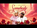 Nandy & Marioo – Somebody (Official Lyric Audio)