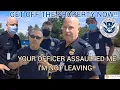 DEPARTMENT OF HOMELAND SECURITY ASSAULTS ME TRESPASSED AND CITED SOUTH PORTLAND MAINE