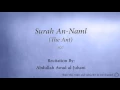 Download Lagu Surah An Naml The Ant   027   Abdullah Awad al Juhani   Quran Audio