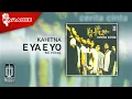 Download Lagu Kahitna - E Ya E Yo (Official Karaoke Video) | No Vocal
