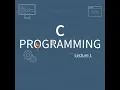 C Programming - Lecture1-C Fundamentals-Examples
