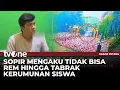 Pengakuan Sopir Mobil MBG Tabrak Kerumunan Siswa | Kabar Petang