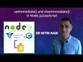 12 setImmediate and clearImmediate in Node