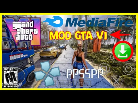 تحميل لعبة GTA 6 PPSSPP للاندرويد من ميديا فاير 2 Video