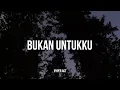 Download Lagu Hyper Act - Bukan Untukku  (Lirik)