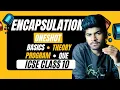 Encapsulation One Shot ICSE Class 10 Semester 2 Computer Applications Programming
