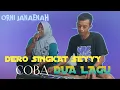 ORNI JANAENAH DERO SEY SINGKAT 2 LAGU😊🙏