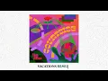 Tim Atlas - Courtside (Vacations Remix)