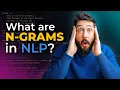 N-Grams in Natural Language Processing NLP Explained For Beginners