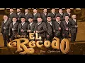 Banda El Recodo - Que Te Ruegue Quien Te Quiera