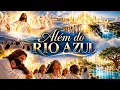 Além do Rio Azul 